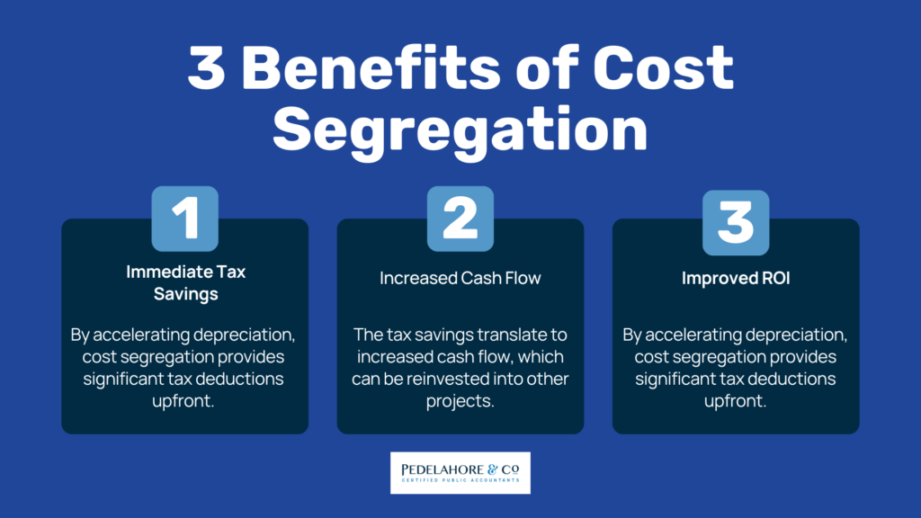 3 Benefits of Cost Segregation